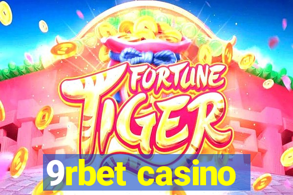 9rbet casino